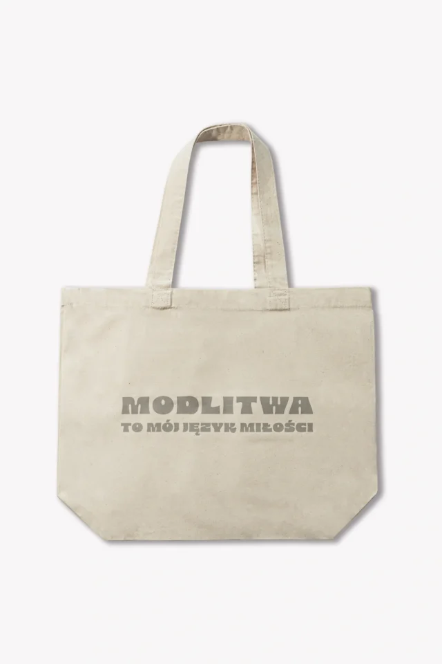 Naturalna torba bawełniana z napisem "Modlitwa to mój język miłości" - przód, WEAR THE WAY
